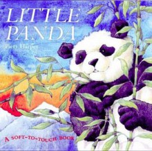 Little Panda: A Soft-To-Touch Book - Piers Harper