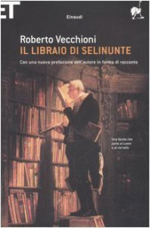 Il libraio di Selinunte - Roberto Vecchioni