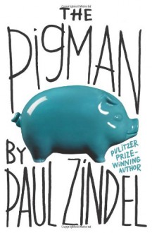 The Pigman - Paul Zindel