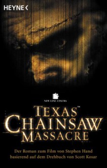 Texas Chainsaw Massacre - Stephen Hand