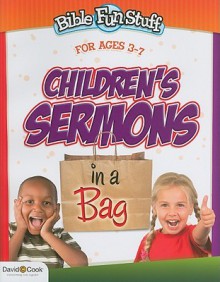 Children's Sermons in a Bag - Mary Grace Becker