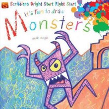 It's Fun to Draw Monsters - Mark Bergin