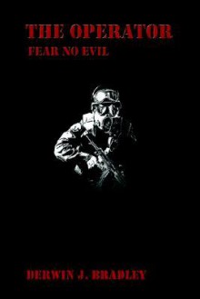 The Operator: Fear No Evil - D.J. Bradley