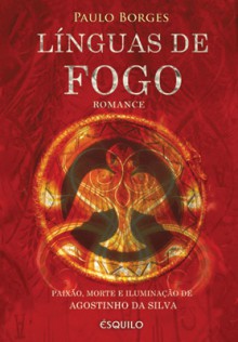 Línguas de Fogo - Paulo Borges