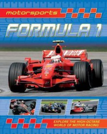 Formula 1. by Clive Gifford - Clive Gifford