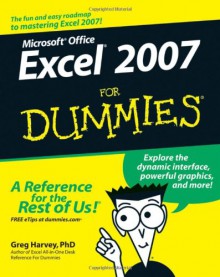 Excel 2007 for Dummies - Greg Harvey