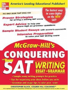 McGraw-Hill's Conquering the New SAT Writing - Christopher Black