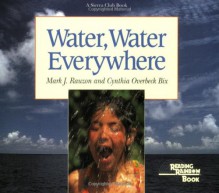 Water, Water Everywhere - Cynthia Overbeck Bix