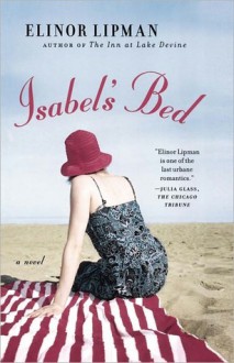 Isabel's Bed - Elinor Lipman