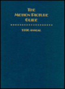 The Motion Picture Guide: 1996 Annual (The Films of 1995) (Motion Picture Guide Annual) - Gavin Smith, CineBooks Staff, Char Cassady, Ken Fox, Maitland McDonagh, Shampa Banerjee