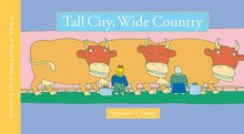 Tall City, Wide Country - Seymour Chwast