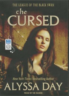 The Cursed - Alyssa Day, Xe Sands