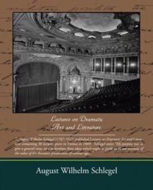 Lectures on Dramatic Art and Literature (eBook) - August Wilhelm Schlegel