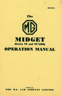 MG Midget TF & TF1500 Owner Hndbk - Brooklands Books Ltd