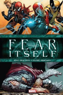 Fear Itself - Matt Fraction, Stuart Immone