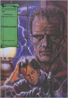 Frankenstein -Lib (Illustrated Classics) - Saddleback Educational Publishing, Mary Shelley