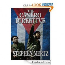 The Castro Directive - Stephen Mertz