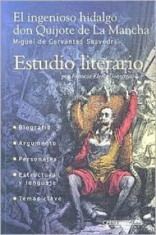 Ingenioso Hidalgo Don Quijote de la Mancha - Miguel de Cervantes Saavedra, Francia Helena Goenaga