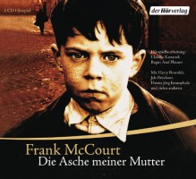 Die Asche meiner Mutter - Frank McCourt