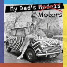 My Dad's Motors - Adam Powley