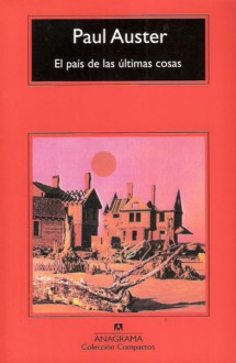 El país de las últimas cosas - Paul Auster