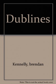 Dublines - Brendan Kennelly, Katie Donovan