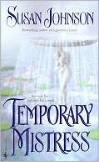 Temporary Mistress (St. John-Duras) - Susan Johnson