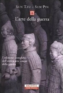 L'arte della guerra - Sun Tzu, Sun Pin, Ralph D. Sawyer, Stefano Di Martino