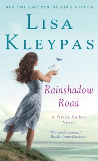 Rainshadow Road - Lisa Kleypas