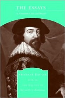 The Essays or Counsels Civil and Moral - Francis Bacon