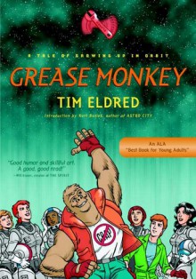 Grease Monkey - Tim Eldred