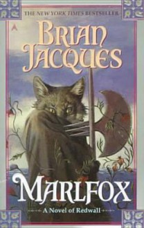 Marlfox (Redwall, #11) - Brian Jacques