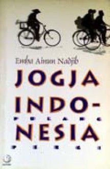 Jogja Indonesia Pulang Pergi - Emha Ainun Nadjib