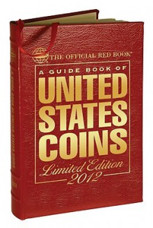 A Guide Book of United States Coins - R.S. Yeoman, Kenneth Bressett