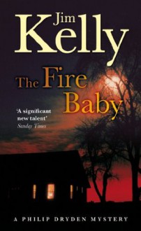 The Fire Baby - Jim Kelly