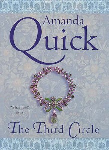 The Third Circle (Arcane Society, #4) - Amanda Quick