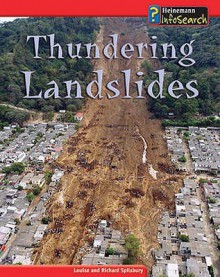 Thundering Landslides (Awesome Forces Of Nature) - Louise Spilsbury, Richard Spilsbury