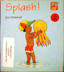 Splash! - Jan Ormerod