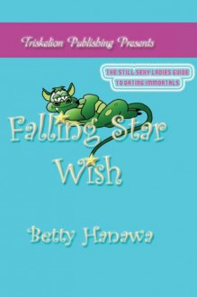 Falling Star Wish - Betty Hanawa