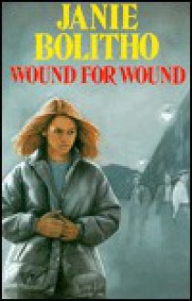 Wound for Wound - Janie Bolitho, Tanya Myers