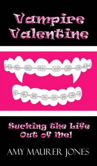 Vampire Valentine - Amy Maurer Jones