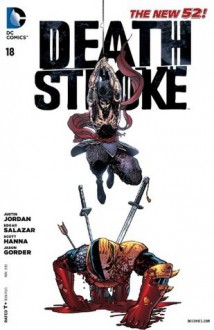 Deathstroke (2011- ) #18 - Justin Jordan, Edgar Salazar