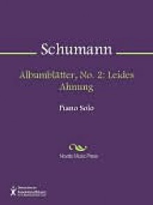 Albumblatter, No. 2 - Robert Schumann