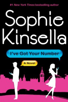 I've Got Your Number (Basic) - Sophie Kinsella