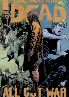 The Walking Dead #117 - Robert Kirkman, Cliff Rathburn, Charlie Adlard, Stefano Gaudiano