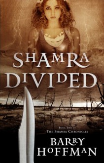 Shamra Divided - Barry Hoffman