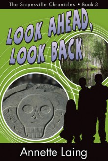 Look Ahead, Look Back - Annette Laing