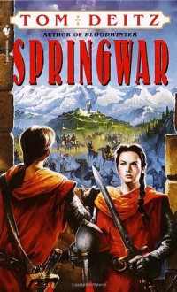 Springwar: A Tale of Eron (Bantam Spectra Book) - Tom Deitz