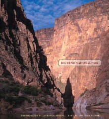 Big Bend National Park - Laurence Parent