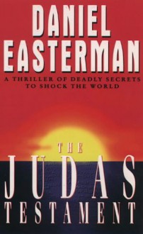 The Judas Testament - Daniel Easterman